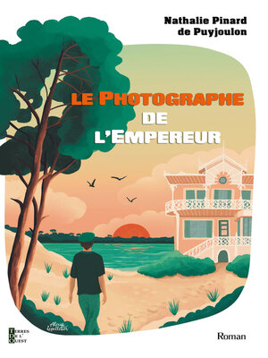 cover image of Le photographe de l'empereur